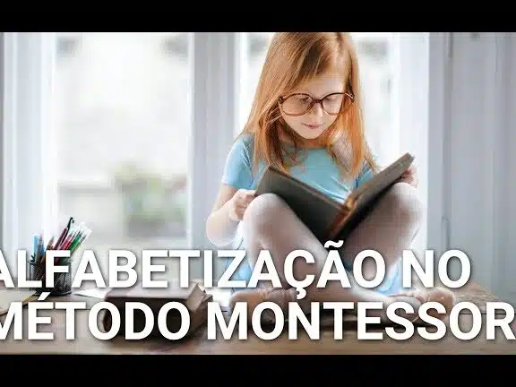 Montessori: Alfabetização - montessori alfabetizacao
